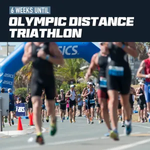 6 Weeks to an Olympic Distance Triathlon