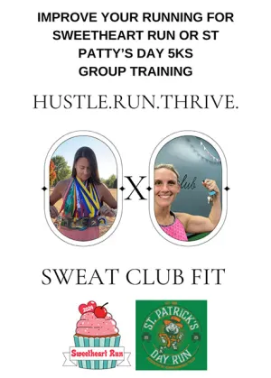 hustle.run.thrive. X Sweat Club Running   Strength Group Training for Spring 5K Races