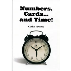 Numbers, Cards... and Time! by Carlos Vinuesa - eBook DOWNLOAD