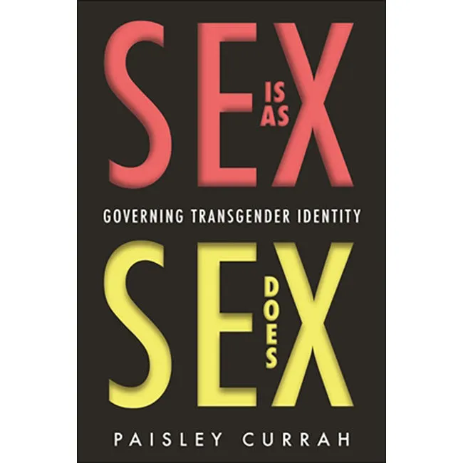 Sex Is as Sex Does